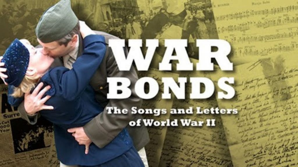 War Bonds - The Songs and Letters of World War II
